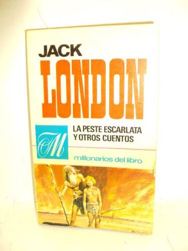 Portada del libro de LA PESTE ESCARLATA Y OTROS CUENTOS