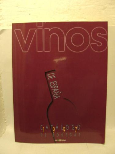 Portada del libro de VINOS DE ESPAÑA. Catálogo de bodegas 1997