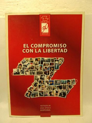 Portada del libro de EL COMPROMISO CON LA LIBERTAD. Testigos de una época excepcional