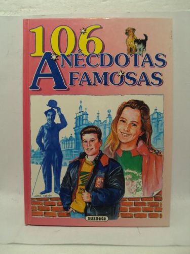 Portada del libro de 106 ANÉCDOTAS FAMOSAS