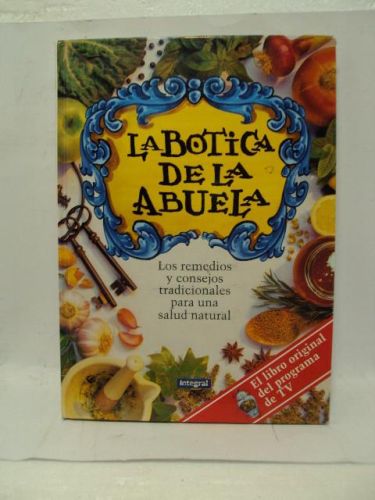 Portada del libro de LA BOTICA DE LA ABUELA, libro original del programa de TV
