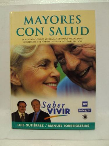 Portada del libro de MAYORES CON SALUD, Saber vivir TVE