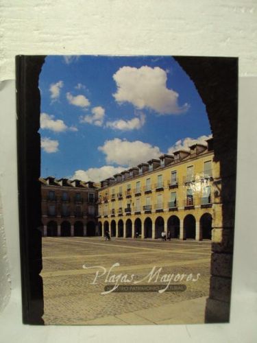 Portada del libro de PLAZAS MAYORES, Nuestro patrimonio cultural