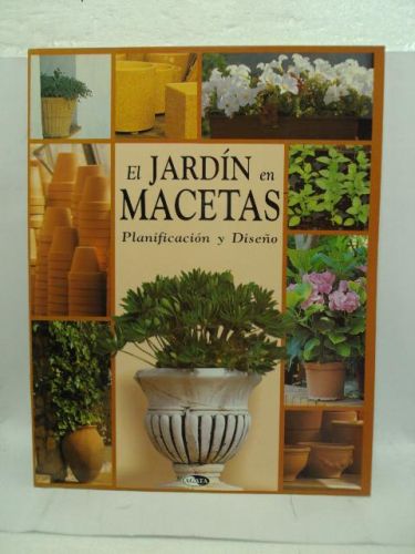 Portada del libro de EL JARDÍN EN MACETAS, planificación y diseño