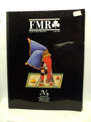 Portada del libro de FMR. MENSILE DI FRANCO MARÍA RICCI. APRILE 1982. Nº 2 SOCAVISSIMO IRAN. RIMEMBRANZE LIBERTY.GLI OCCHI...