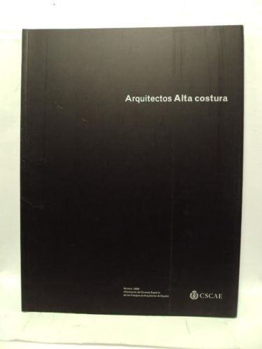 Portada del libro de ARQUITECTOS. ALTA COSTURA. Nº 1/ 2008. ARQUITECTOS 183