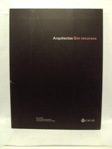 Portada del libro de ARQUITECTOS. ARQUITECTOS SIN RECURSOS. Nº 1/ 2009. ARQUITECTOS 186