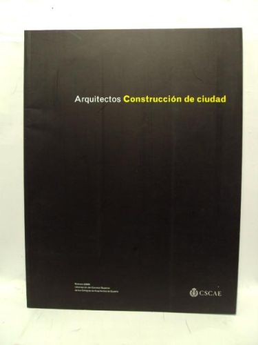 Portada del libro de ARQUITECTOS. CONSTRUCCIONES DE CIUDAD. Nº 2/ 2006. ARQUITECTOS 178
