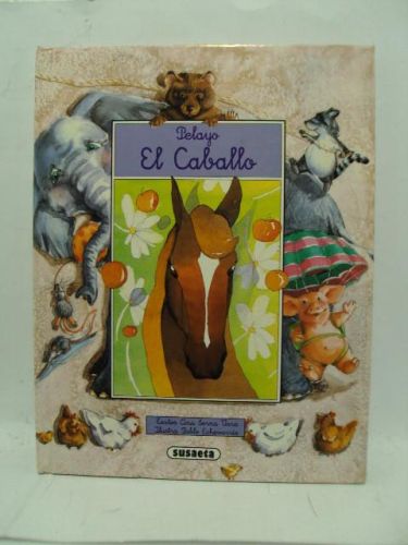 Portada del libro de PELAYO EL CABALLO. Colección Animales que Cuentan