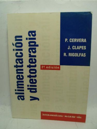 Portada del libro de ALIMENTACIÓN Y DIETOTERAPIA. Nutrición aplicada a la salud y la enfermedad