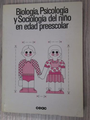 Portada del libro de BIOLOGÍA Y SOCIOLOGÍA DEL NIÑO EN EDAD PREESCOLAR