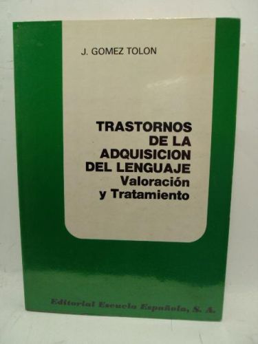 Portada del libro de RTRASTORNOS DE LA ADQUISICIÓN DEL LENGUAJE. VALORACIÓN Y TRATAMIENTO