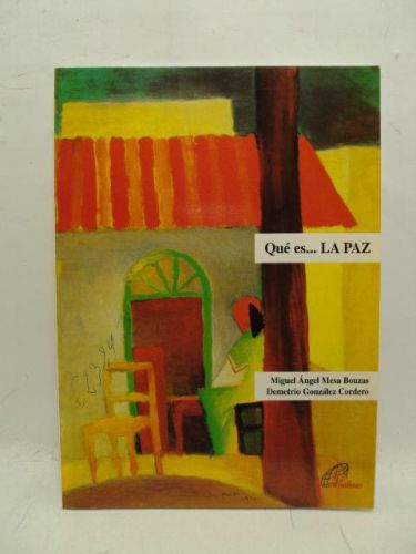 Portada del libro de QUÉ ES LA PAZ