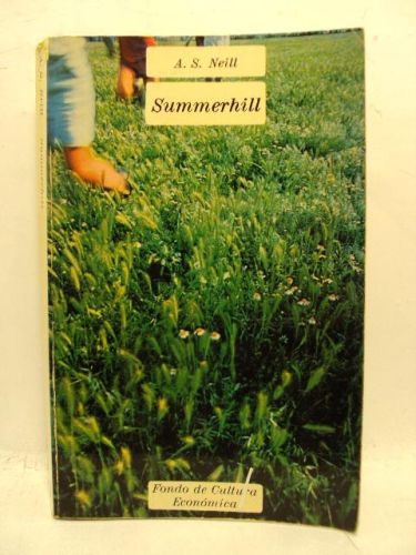 Portada del libro de SUMMERHILL.Un punto de vista radical sobre la educación de los niños