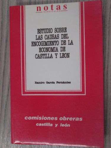 Portada del libro de ESTUDIO SOBRE LAS CAUSAS DEL ENCOGIMIENTO DE LA ECONOMIA DE CASTILLA Y LEÓN