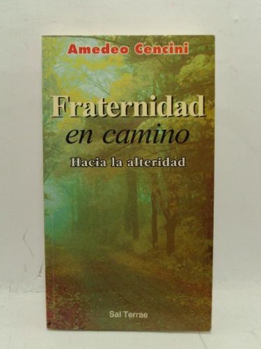 Portada del libro de FRATERNIDAD EN CAMINO : Hacia la alteridad