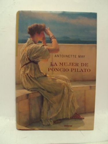 Portada del libro de LA MUJER DE PONCIO PILATOS
