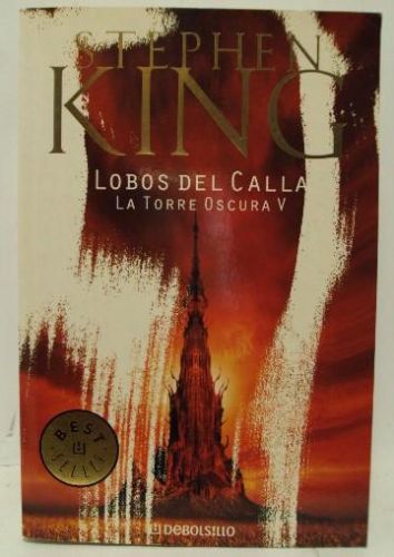 Portada del libro de LOBOS DEL CALLA LA TORRE OSCURA V
