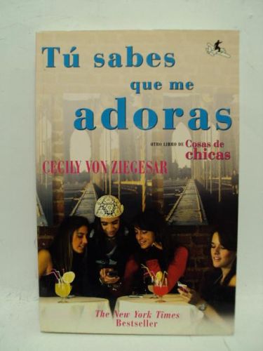 Portada del libro de TU SABES QUE ME ADORAS