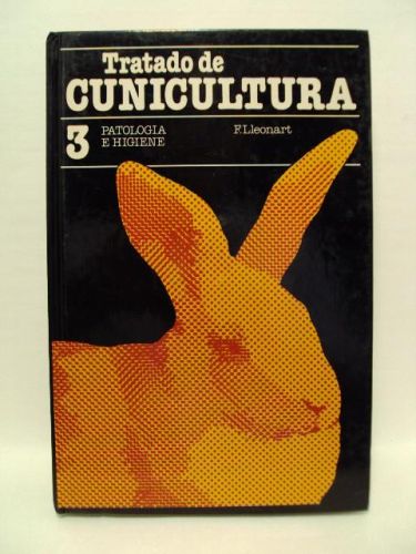 Portada del libro de TRATADO DE CUNICULTURA: PATOLOGÍA E HIGIENE
