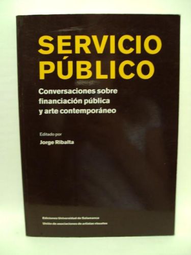 Portada del libro de SERVICCIO PÚBLICO. Conversacioens spobre financiación pública y arte contemporáneo