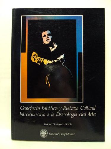 Portada del libro de CONDUCTA ESTÉTICA Y SSITEMA CULTURAL. INTRODUCCIÍN A LA PSICOLOGÍA DEL ARTE