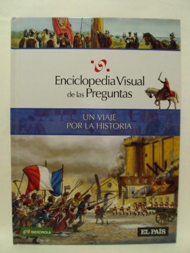 Portada del libro de ENCICLOPEDIA VISUAL DE PREGUNTAS. UN VIAJE POR LA HSITORIA