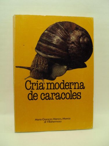 Portada del libro de CRIA MODERNA DE CARACOLES