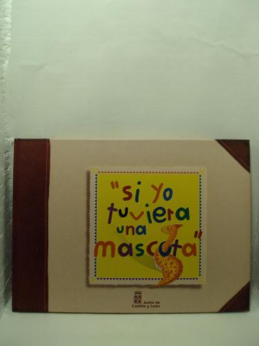 Portada del libro de SI YO TUVIERA UNA MASCOTA