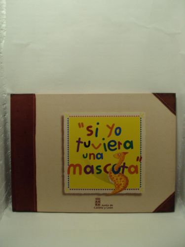 Portada del libro de SI YO TUVIERA UNA MASCOTA