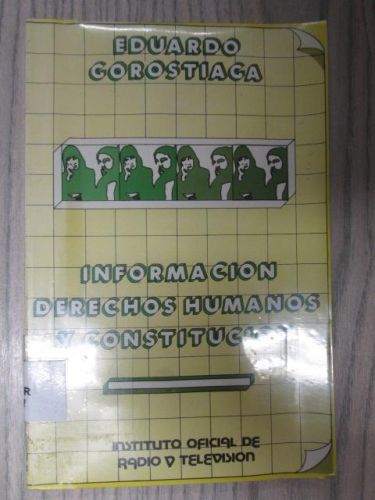 Portada del libro de INFORMACIÓN, DERECHOS HUMANOS Y CONSTITUCIÓN