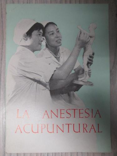 Portada del libro de LA ANESTESIA ACUPUNTURAL