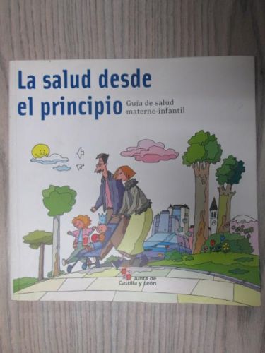 Portada del libro de LA SALUD DESDE EL PRINCIPIO. Guia de salud materno-infantil
