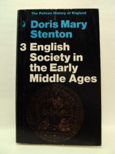 Portada del libro de 3 ENGLISH SOCIETY IN THE EARLY MIDDDLE AGES. 1066-1307