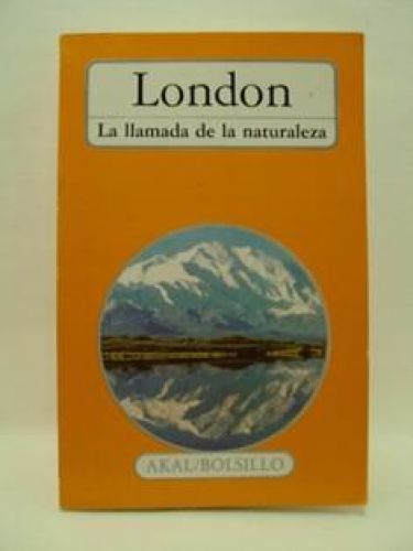 Portada del libro de LA LLAMADA DE LA NATURALEZA