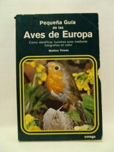 Portada del libro de PEQUEÑA GUIA DE LAS AVES DE EUROPA