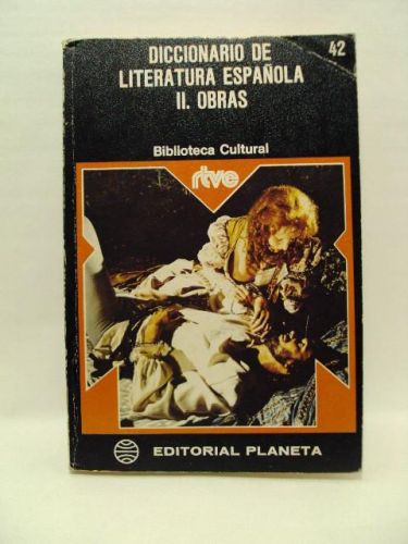 Portada del libro de DICCIONARIO DE LITERATURA ESPALOLA II OBRAS