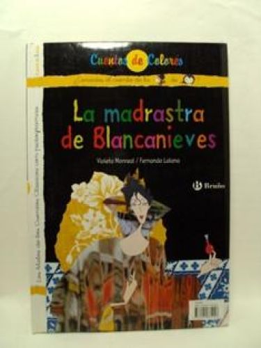 Portada del libro de LA MADRASTRA DE BLANCANIEVES