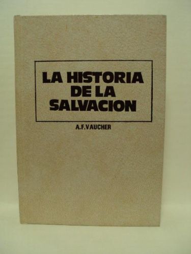 Portada del libro de LA HISTORIA DE LA SALVACIÓN