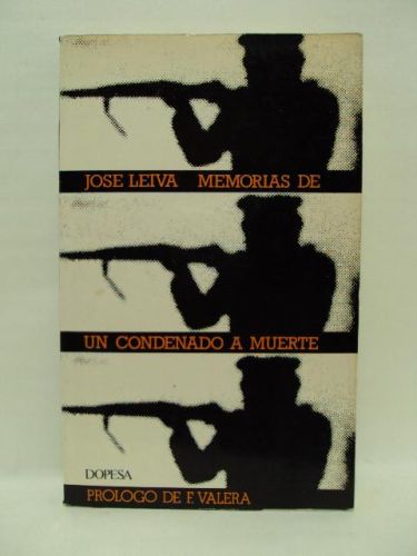 Portada del libro de .MEMORIAS DE UN CONDENADO A MUERTE. Colección Testimonio de Actualidad,37