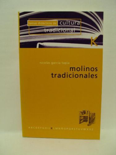Portada del libro de MOLINOS TRADICIONALES, Temas didácticos de cultura tradicional