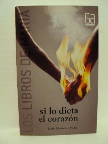 Portada del libro de SI LO DICTA EL CORAZÓN, número 4 de la colección Los libros de María