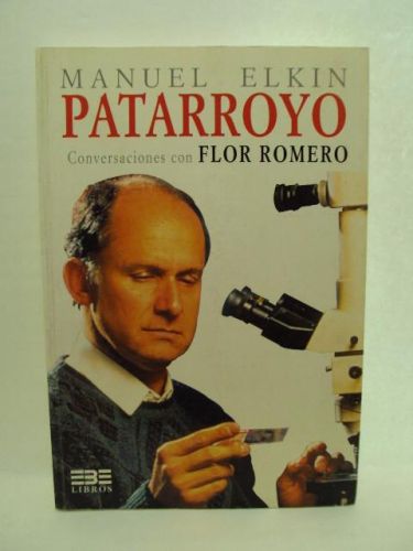 Portada del libro de MANUEL ELKIN PATARROYO. Conversaciones con FLOR ROMERO