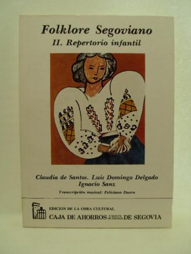 Portada del libro de FOLKLORE SEGOVIANO. II. REPERTORIO INFALTIL