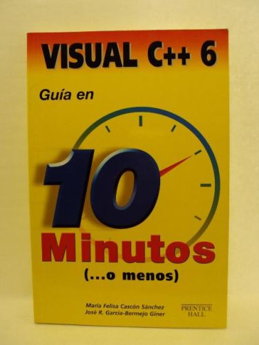 Portada del libro de VISUAL C++ 6, guía en 10 minutos (...o menos)