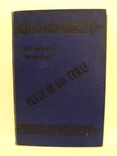 Portada del libro de CLAVES DE LOS TEMAS O CORRECTA VERSIÓN AL FRANCÉS DE LOS EJERCICIOS CONTENIDOS EN LA GRAMÁTICA FRANCESA