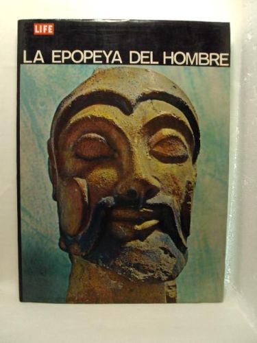 Portada del libro de LA EPOPEYA DEL HOMBRE, Life