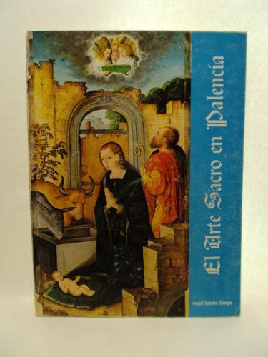Portada del libro de EL ARTE SACRO EN PALENCIA, Volumen II