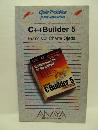 Portada del libro de C++BUILDER 5. GUÍA PRÁCTICA PARA USUARIOS