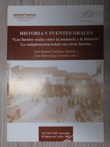 Portada del libro de HISTORIA Y FUENTES ORALES. “Las fuentes orales entre la memoria y la historia”. La complementariedad...